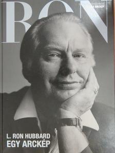 L. Ron Hubbard - Egy arckép [antikvár]