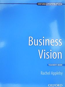 Mark Dudley - Business Vision - Teacher's Book [antikvár]