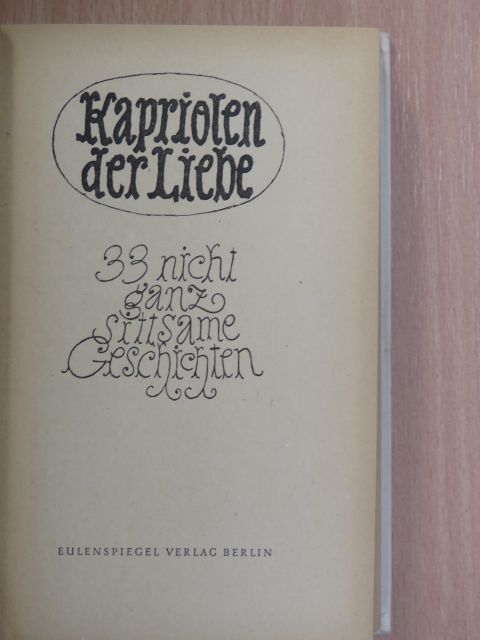 Antoine de La Sale - Kapriolen der Liebe [antikvár]
