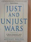 Michael Walzer - Just and Unjust Wars [antikvár]