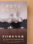 Pete Hamill - Forever [antikvár]