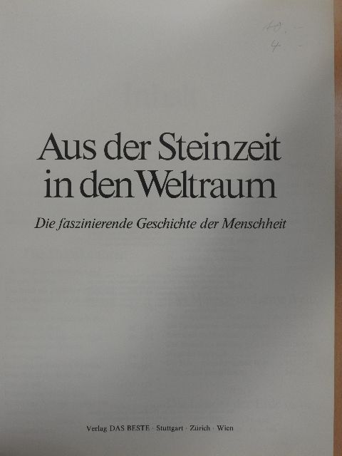 Anthony Atmore - Aus der Steinzeit in den Weltraum [antikvár]