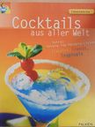 Cocktails aus aller Welt [antikvár]