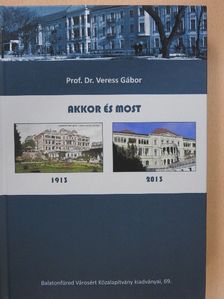 Akkor és most (dedikált példány) [antikvár]