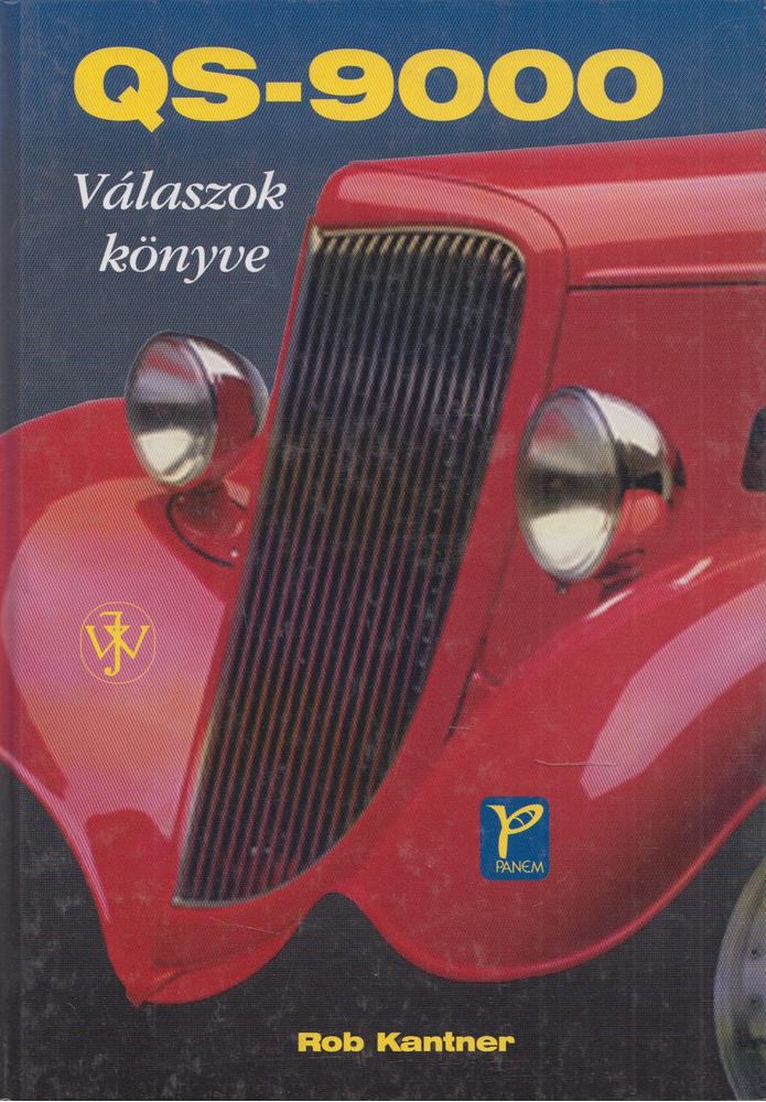 Rob Kantner - QS-9000 Válaszok könyeve [antikvár]