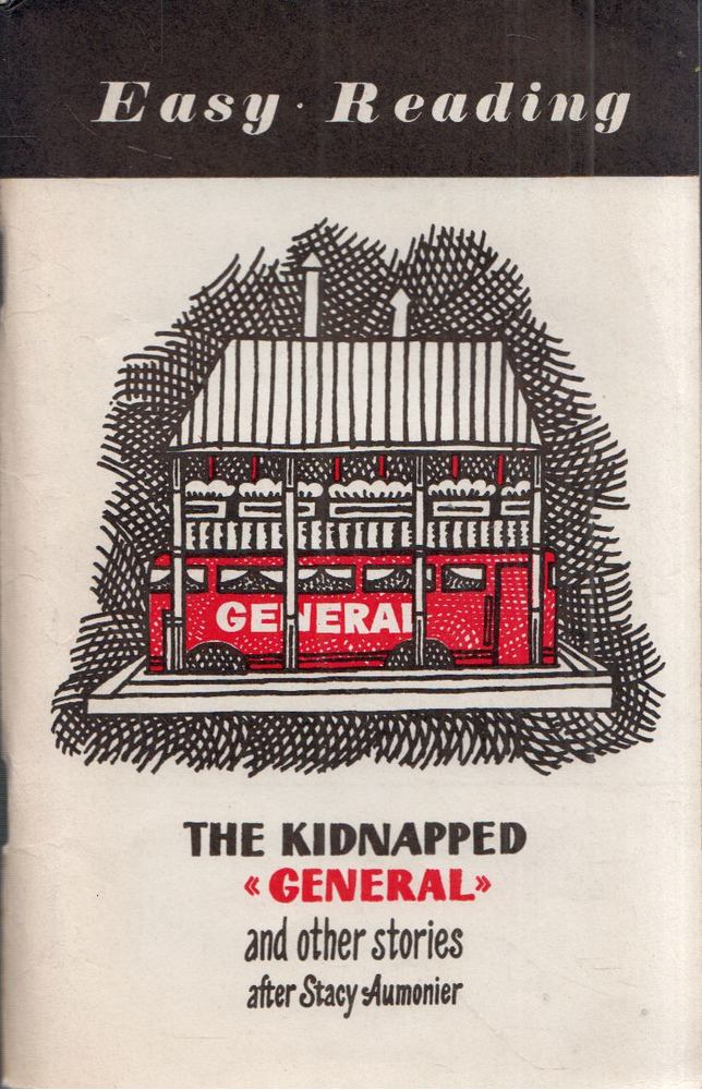 Stacy Aumonier - The Kidnapped "General" and other stories [antikvár]