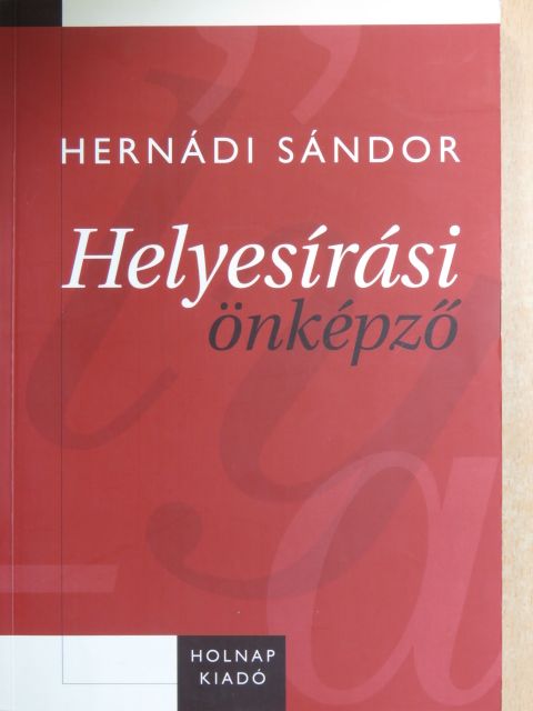 Hernádi Sándor - Helyesírási önképző [antikvár]