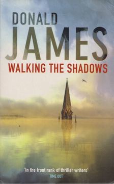 Donald James - Walking The Shadows [antikvár]