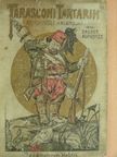 Daudet Alphonze - Tarasconi Tartarin rendkívüli kalandjai [antikvár]