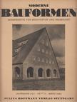 Moderne Bauformen März 1943 [antikvár]