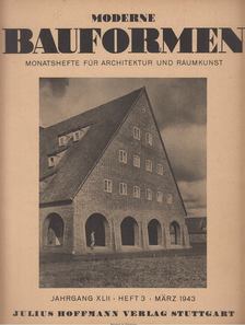 Moderne Bauformen März 1943 [antikvár]