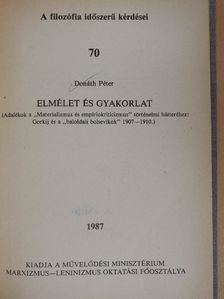 Donáth Péter - Elmélet és gyakorlat [antikvár]