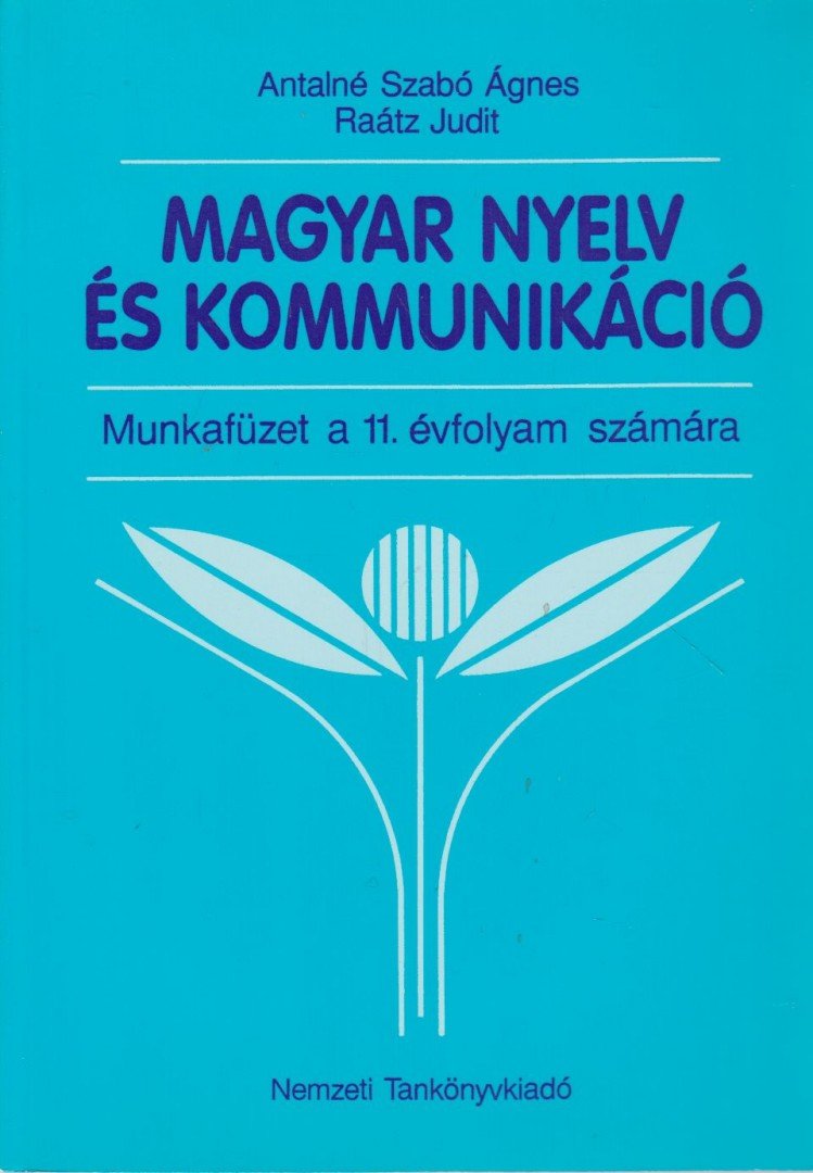 Magyar nyelv és kommunikáció [antikvár]