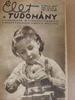 Fónagy Ivánné - Élet és Tudomány 1955-1957. (vegyes számok) (22 db) [antikvár]