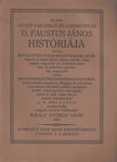 Az híres neves varázsló és garaboncás D. Faustus János históriája [antikvár]