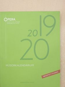 Ókovács Szilveszter - Opera Műsorkalendárium 2019-2020 [antikvár]