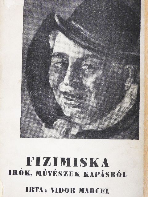 Vidor Marcel - Fizimiska [antikvár]