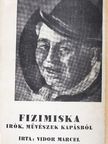 Vidor Marcel - Fizimiska [antikvár]