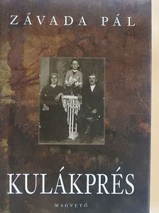 Závada Pál - Kulákprés [antikvár]