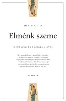 Hévizi Ottó - Elménk szeme