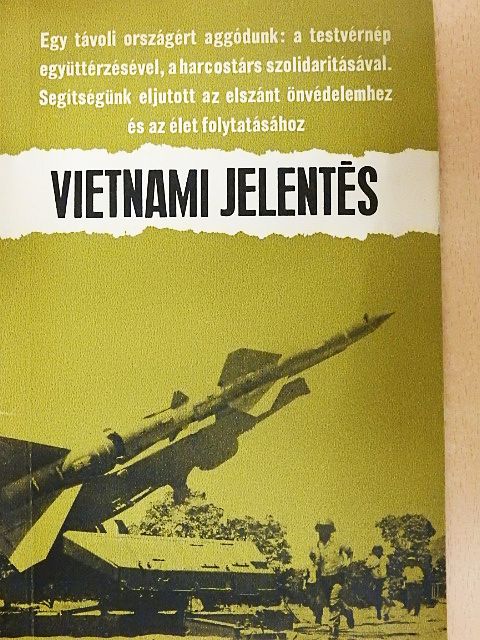 Lakatos Ernő - Vietnami jelentés [antikvár]