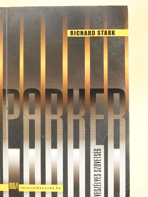 Richard Stark - Parker [antikvár]