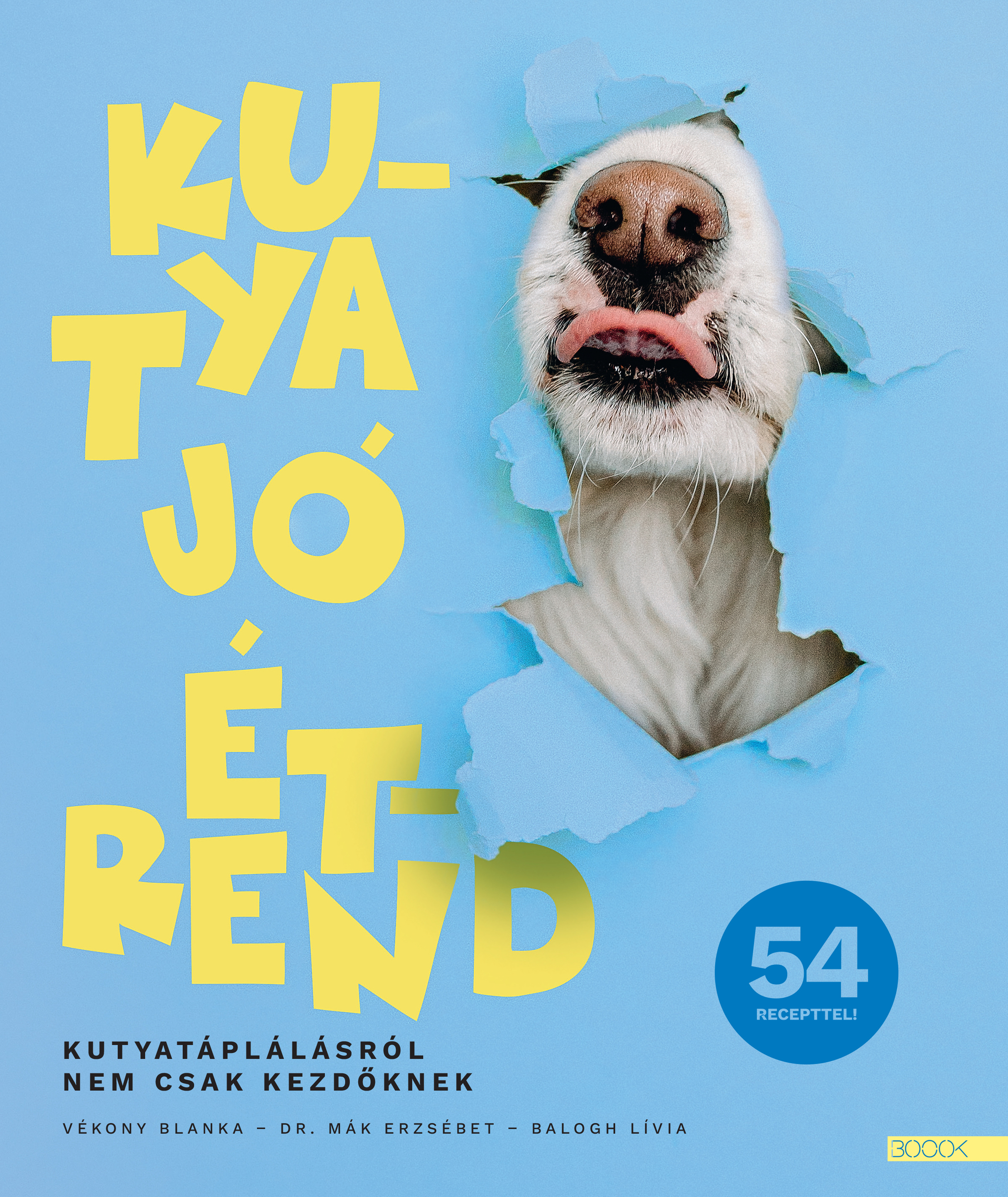 Blanka Vékony - Kutya jó étrend [eKönyv: epub, mobi]