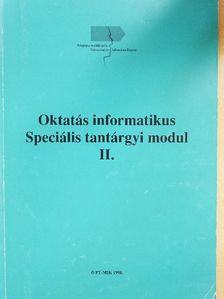 Oktatás informatikus Speciális tantárgyi modul II. [antikvár]