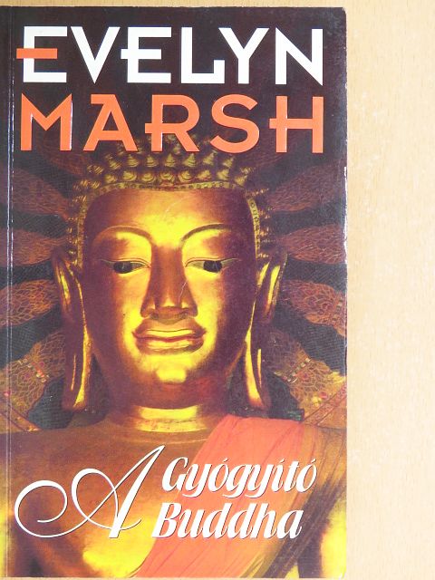 Evelyn Marsh - A Gyógyító Buddha [antikvár]