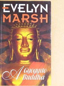Evelyn Marsh - A Gyógyító Buddha [antikvár]