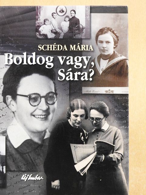 Schéda Mária - Boldog vagy, Sára? [antikvár]