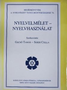 Batár Levente - Nyelvelmélet - Nyelvhasználat [antikvár]