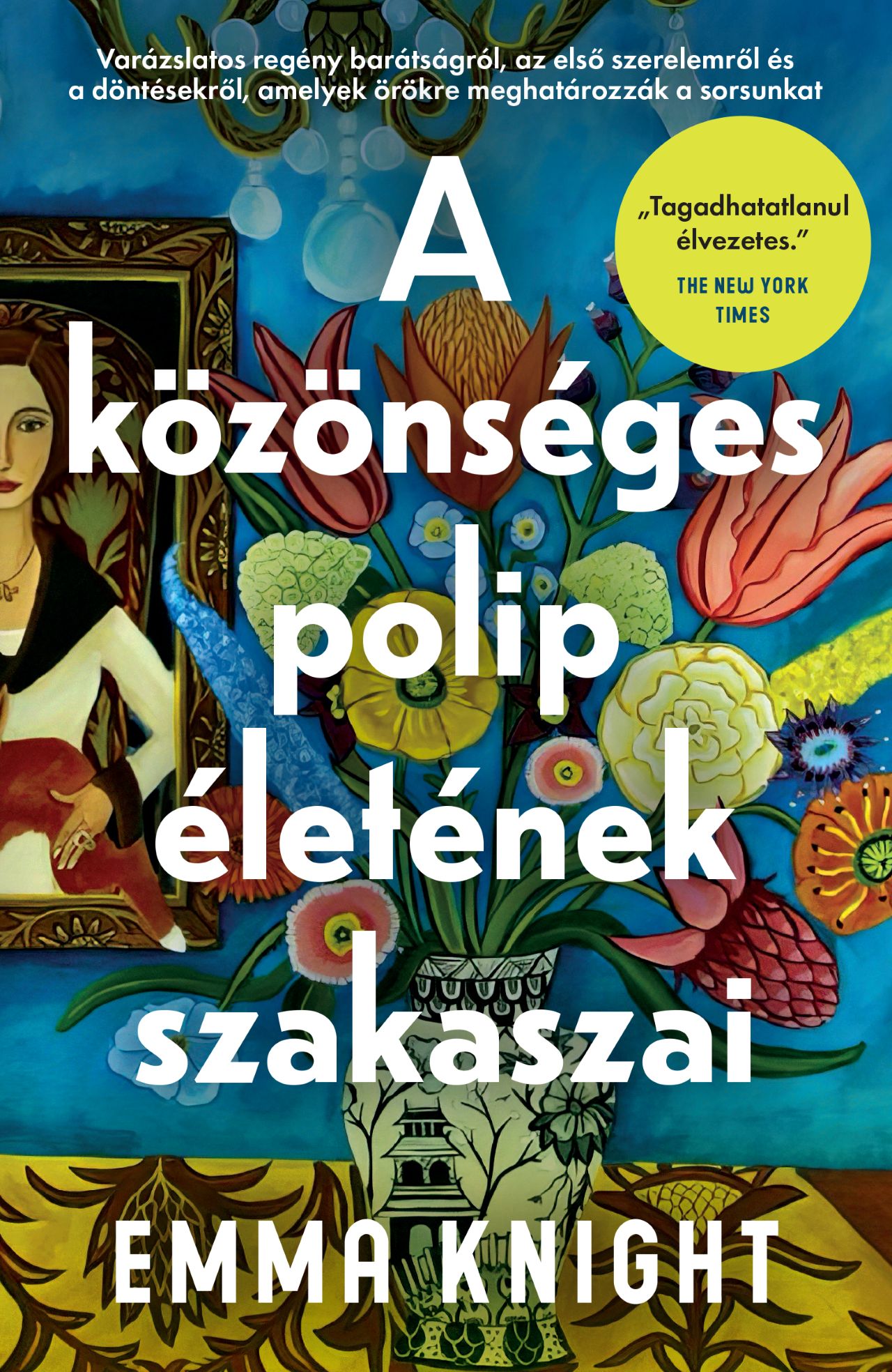 Emma Knight - A közönséges polip életének szakaszai