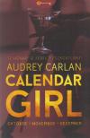 Audrey Carlan - Calendar Girl - Október - November - December [antikvár]