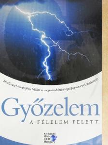 Bob Gass - Győzelem a félelem felett [antikvár]