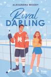 Alexandra Moody - Rival Darling - Éldekorált