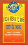 Borsos Magdolna - From Head to Toe - Tetőtől talpig [antikvár]