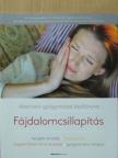 Beth MacEoin - Fájdalomcsillapítás [antikvár]