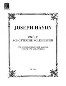 HAYDN J. - ZWÖLF SCHOTTISCHE VOLKSLIEDER FÜR EINE SINGSTIMME MIT KLAVIER,VIOLINE,VCELL