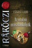 Csikász Lajos - Az utolsó oroszlánkölyök [eKönyv: epub, mobi]