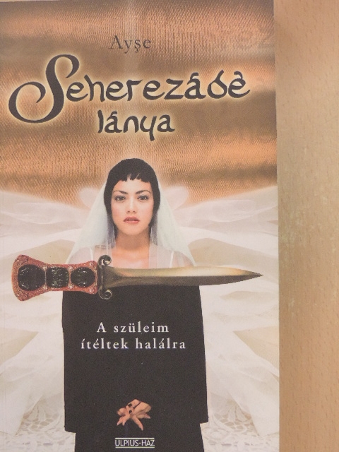 Ayse - Seherezádé lánya [antikvár]
