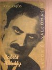 Pók Lajos - Babits Mihály alkotásai és vallomásai tükrében [antikvár]