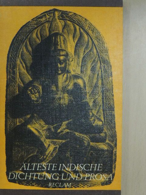 Älteste indische dichtung und prosa [antikvár]
