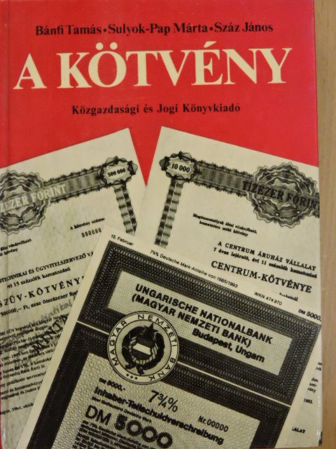 Bánti Tamás - A kötvény [antikvár]
