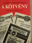 Bánti Tamás - A kötvény [antikvár]