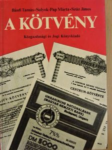 Bánti Tamás - A kötvény [antikvár]