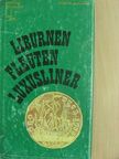 Alfred Kasanowski - Liburnen, Fleuten, Luxusliner [antikvár]