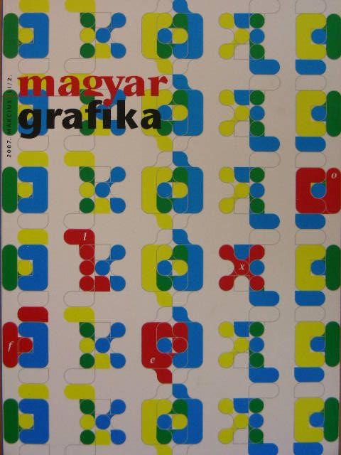 Ágoston Zsolt - Magyar Grafika 2007. március [antikvár]