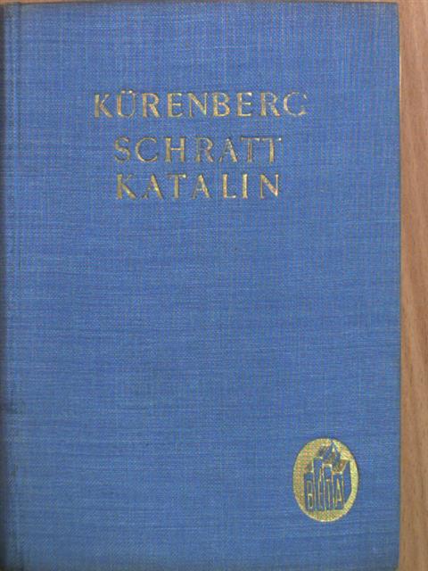 Joachim von Kürenberg - Schratt Katalin [antikvár]