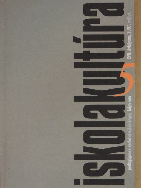 Apró Tibor - Iskolakultúra 2007. május [antikvár]